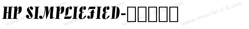 HP SIMPLIEFIED字体转换